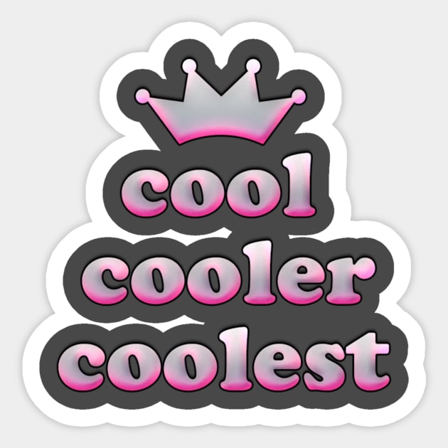 cool cooler coolest Sticker by hipsterllama